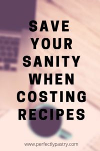 computer and coffee cup with a pink overlay that says save your sanity when costing recipes